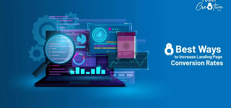 8 Best Ways to Increase Landing Page Conversion Rates