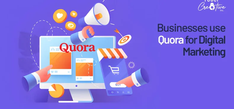 How Should Businesses Use Quora for Digital Marketing