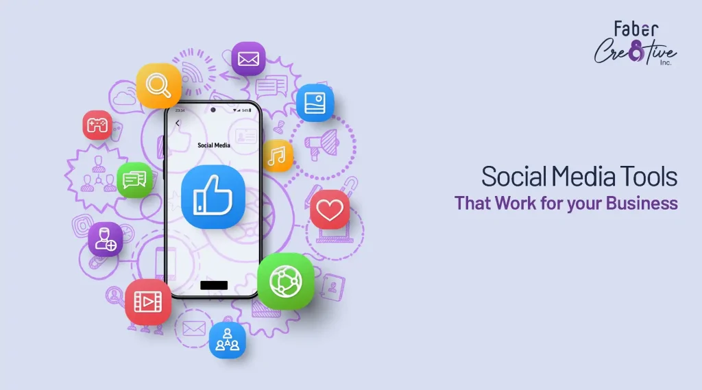 The Most Effective Social Media Tools for Your Business