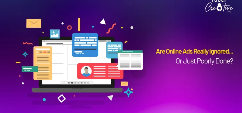 Are Online Ads Really Just Annoying and Ignored Let's Bust That Myth!